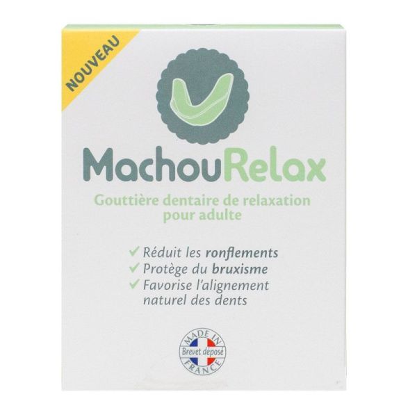 Machourelax gouttière dentaire relaxation adulte